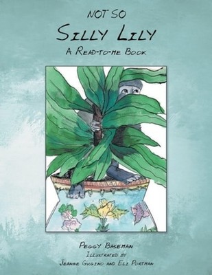 Not So Silly Lily A Read to Me Book - Paperback NEW Margaret Basema 12/12/2022
