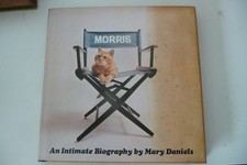 SIGNED 1974 Morris The Cat Intimate Biography By Mary Daniels HB DJ 1st ed