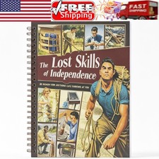 The Lost Skills of Independence - Hardcover, ...