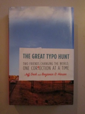 The Great Typo Hunt: Two Friends Changing the World, One Correction at a Tim...