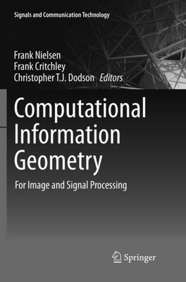 Computational Information Geometry Frank Nielsen