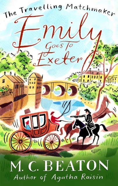 Emily Goes to Exeter by M.C. Beaton (Paperback Book)
