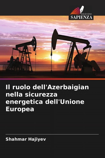 Shahmar Hajiyev | Il Ruolo Dell'azerbaigian Nella Sicurezza Energetica...-image