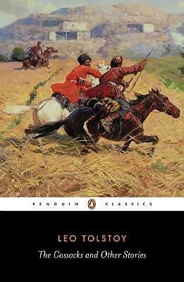 The Cossacks and Other Stories by Leo Tolstoy (Paperback, 2006)