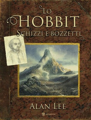 Simone Buttazzi Alan Lee Lo Hobbit. Schizzi e bozzetti (Hardback) (UK IMPORT)