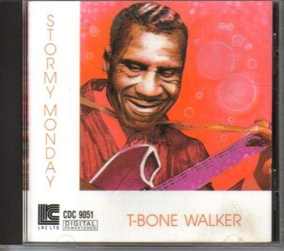 T-Bone Walker Stormy Monday CD NEU