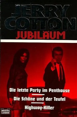 Die letzte Party im Penthouse/Die Schöne und der Teufel/Highway-Killer