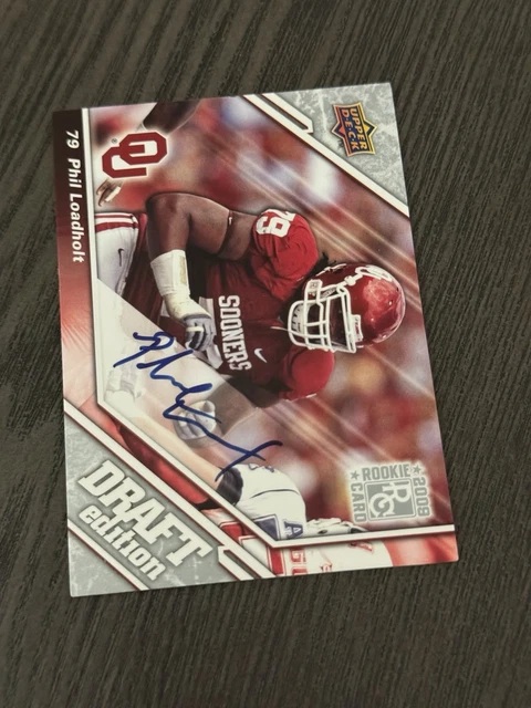 2009 Upper Deck Draft Edition Autographs #45 PHIL LOADHOLT Signed Auto Rookie RC