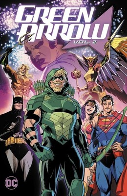 Green Arrow Vol. 2: Family First by Joshua Williamson Paperback Book