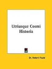 Utriusque Cosmi Historia
