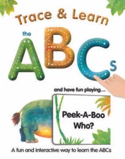Trace  Learn the ABCs: and Have Fun Playing Peek-A-Boo Who - ACCEPTABLE