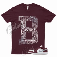 BLESSED Shirt to Match 1 Low Bordeaux Maroon Cherrywood Red White Cement Grey 6