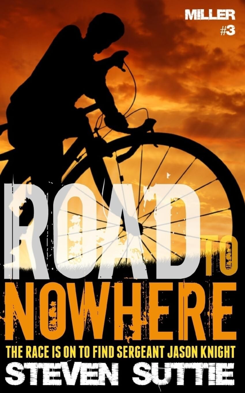 DCI Andrew Miller: Road To Nowhere - Steven Suttie (Paperback, 2016)