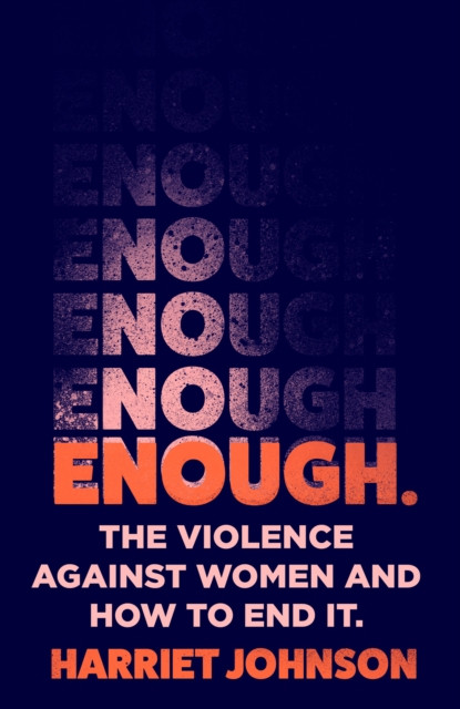 Enough by Harriet Johnson (Hardback Book)