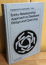 Entity-Relationship Approach to Database Design and Querying. Proceedings of the