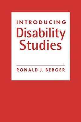 Introducing Disability Studies - Hardcover By Berger, Ronald J. - GOOD