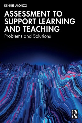 Dennis Alonzo | Assessment to Support Learning and Teaching | Taschenbuch (2024)