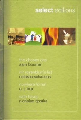 Select Editions, The Chosen One, Mr Rosenblum's List, Nowhere to run, Safe Haven