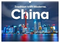 Calendar 2027 · US Version · China - Tradition Meets Modernity. (Wall Calendar 2