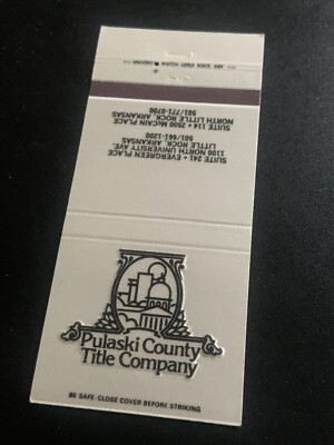 Vintage Arkansas Matchbook: “Pulaski County Title Company” Little 