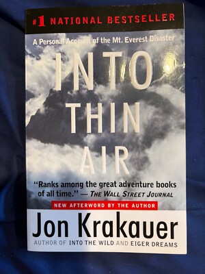 Into Thin Air : A Personal Account of the Mt. Everest Disaster by Jon...