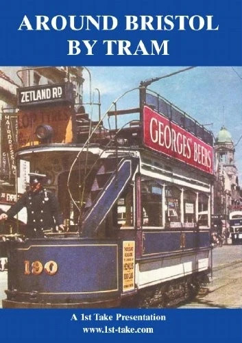 Around Bristol By Tram ( DVD 1998 )