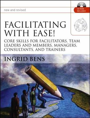 Facilitating With Ease!: Core Skills For - Paperback, by Bens Ingrid - Very Good