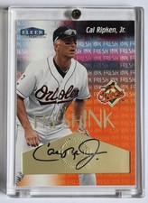 2000 Tradition Fresh ink Autograph Cal Ripken Jr.