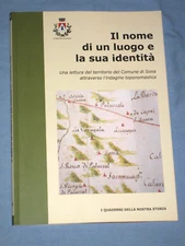 IL NOME DI UN LUOGO E LA SUA IDENTITA' Comune di Sona - Verona 2021 (Z5)