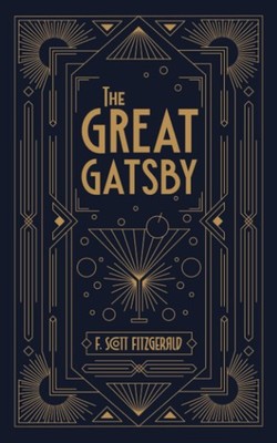 The Great Gatsby: One of the greatest novels of American Literature, a Maste...