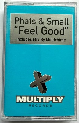 Phats & Small - Feel Good - Cassette Single (1999)