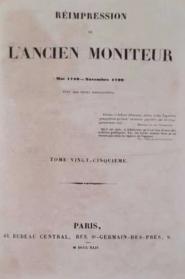 Réimpression de L'ancien Moniteur. Mai 1789 - Novembre 1799. Tome Vingt-cinq... - Bild 1 von 4