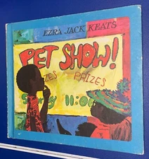 1980 Pet Show By Keats Ezra Jack Hardcover Book Children's Choice Book Club