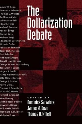The Dollarization Debate by Dominick Salvatore (English) Paperback Book
