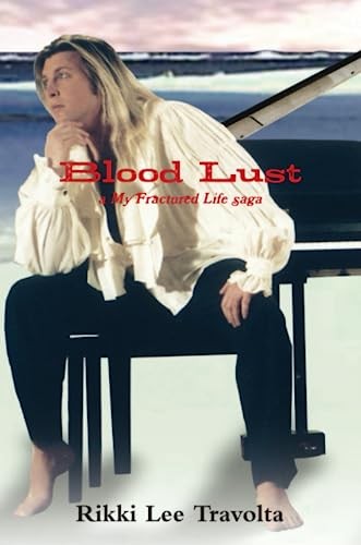 Blood Lust: A My Fractured Life Saga - Bild 1 von 1