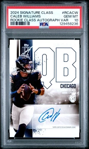 2024 Topps Sig Class Rookie Class Auto Variation #RCACW Caleb Williams PSA 10