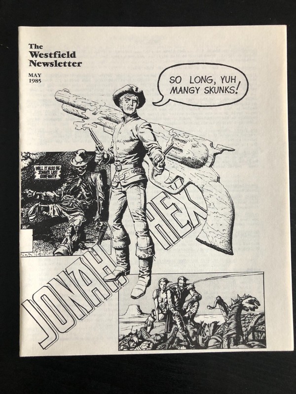 Catalog/Fanzine THE WESTFIELD NEWSLETTER - May 1985 - Jonah Hex cover