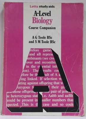 A-level Biology: Course Companion (Letts study aids) by Toole, S.M. Paperback