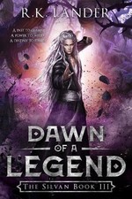 R K Lander Dawn of a Legend (Taschenbuch) Silvan Saga (US IMPORT)