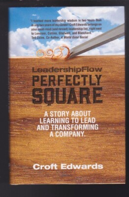LeadershipFlow Perfectly Square: Story About Learning to Lead & Transforming NEW