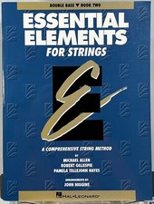 Essential Elements for Strings - Double Bass Book 2 String Method Hal Leonard