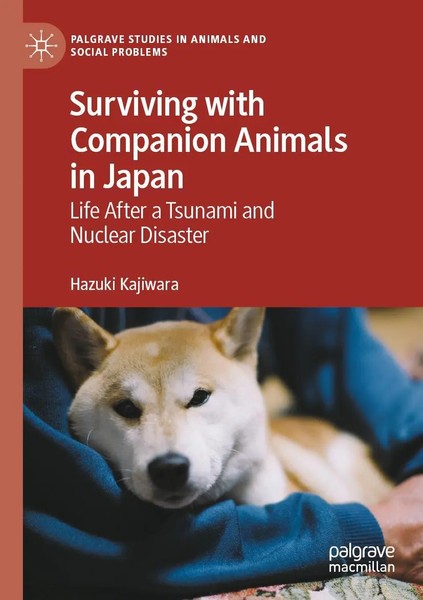 Surviving With Companion Animals In Japan Hazuki Kajiwara Taschenbuch Xxiii 2021-image