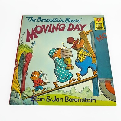 The Berenstain Bears' Moving Day Stan & Jan Berenstain 1st Edition Random House