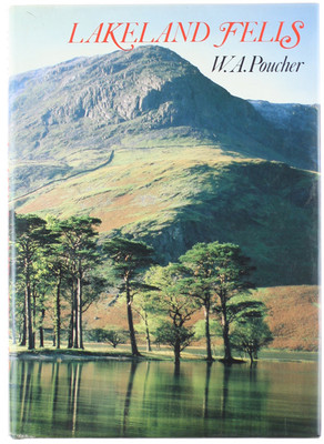 LAKELAND FELLS. - Poucher W.A. - Constable, - 1985