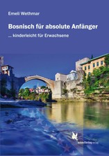 Bosnisch für absolute Anfänger | Übungsbuc...