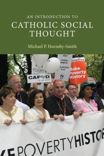 An Introduction to Catholic Social Thought Michael P. Hornsby-Smi… 9780521863391