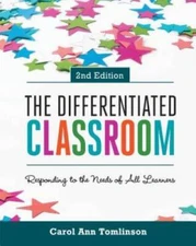 The Differentiated Classroom: Responding to the Needs of All Learner - VERY GOOD