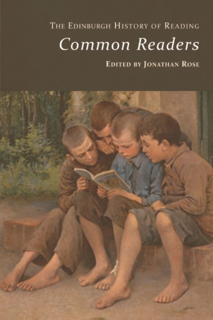 The Edinburgh History of Reading by Jonathan Rose HARDBACK 9781474461887