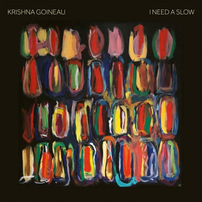 Krishna Goineau I Need A Slow CD BB421 NEW