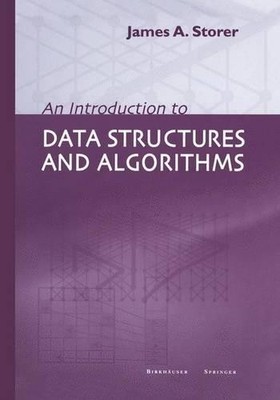 An Introduction to Data Structures and Algorithms - 9781461266013